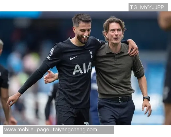 弗兰克欣喜执教热刺球队正经历过渡期期待未来发展